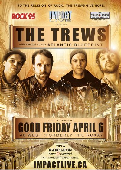 ROCK95 Presents THE TREWS (SOLD-OUT)