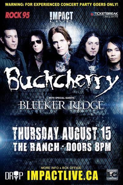 BUCKCHERRY & Bleeker Ridge Concert Party!